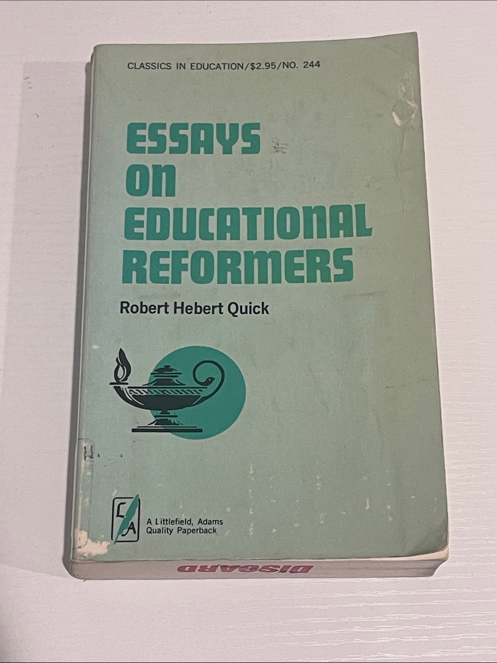 Essays on Educational Reformers by Robert Hebert Quick - Seafoam Green Paperback